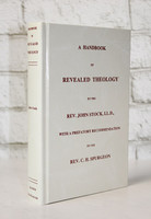 A Handbook of Revealed Theology (Stock)