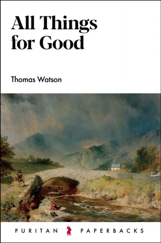 All Things for Good (Watson) All Things for Good (Watson)