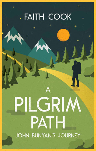 A Pilgrim Path: John Bunyan's Journey (Cook)