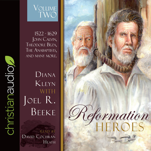Reformation Heroes, Volume 2 Audio CD