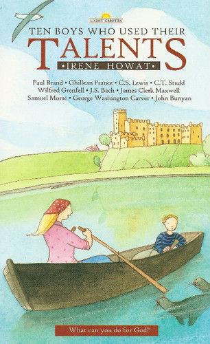 Ten Boys Who Used Their Talents (Howat)