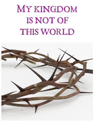 The Westminster Conference Papers 2021 - My Kingdom is not of this World