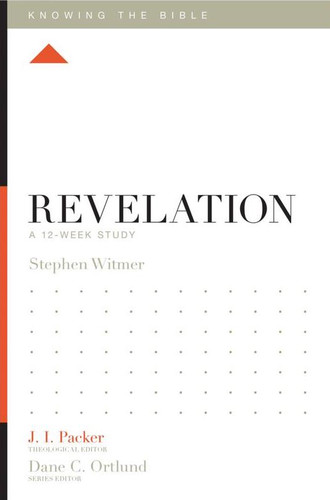 Revelation: A 12-Week Study (Witmer)