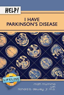 Help! I Have Parkinson's Disease (Mumma)
