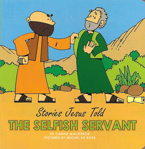 The Selfish Servant (Mackenzie)