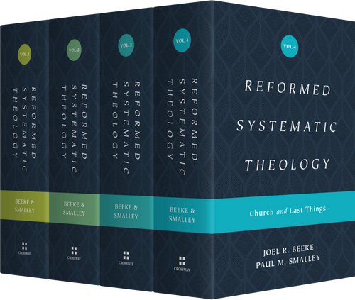 Reformed Systematic Theology, 4 Volumes (Beeke & Smalley)