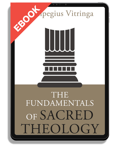 EBOOK The Fundamentals of Sacred Theology (Vitringa)