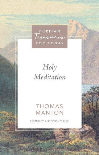Holy Meditation (Manton)