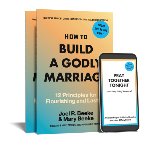 Couple's 2-Pack – How to Build a Godly Marriage: 12 Principles for Flourishing and Lasting (Beeke)
