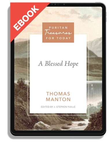 EBOOK A Blessed Hope (Manton)