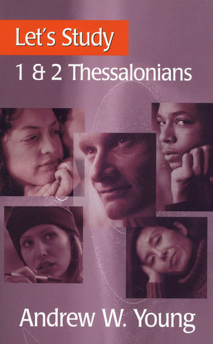 Let's Study 1 & 2 Thessalonians (Young) Let's Study 1 & 2 Thessalonians (Young)