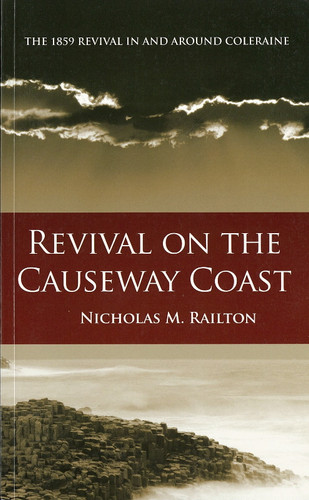 Revival on the Causeway Coast (Railton)