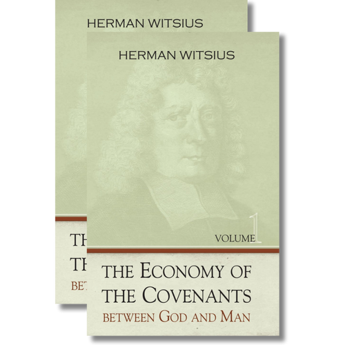 Economy of the Covenants Between God and Man, 2 Volumes (Witsius)