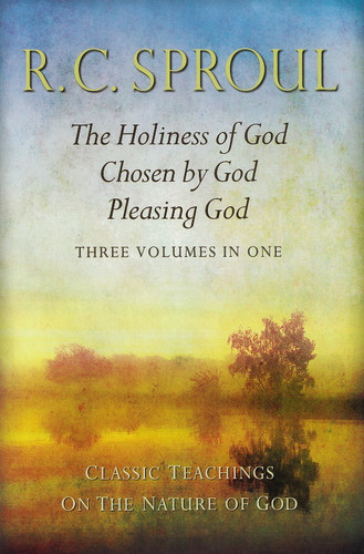 Classic Teachings on the Nature of God: The Holiness of God; Chosen by God; Pleasing God? Three Volumes in One (Sproul) Classic Teachings on the Nature of God: The Holiness of God; Chosen by God; Pleasing God? Three Volumes in One (Sproul)