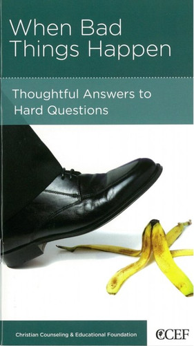 When Bad Things Happen: Thoughtful Answers to Hard Questions (Smith)