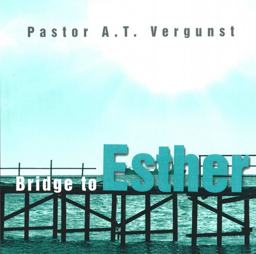 Bridge to Esther (Vergunst)