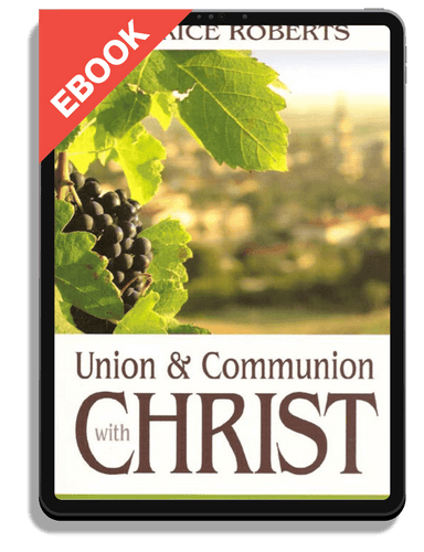 EBOOK Union and Communion with Christ