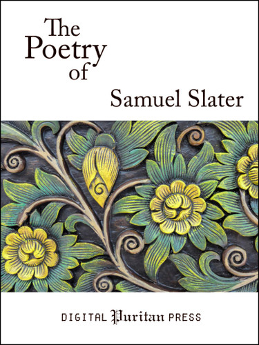 The Poetry of Samuel Slater (Slater)