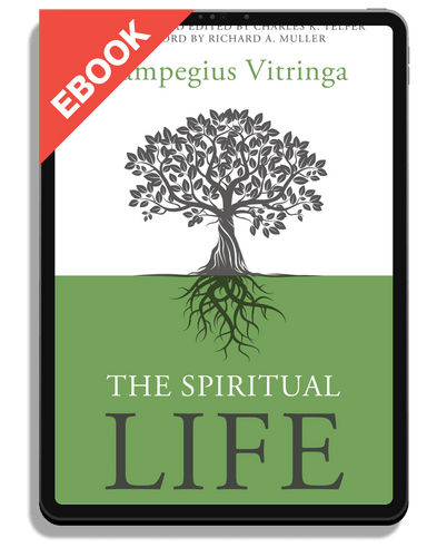EBOOK The Spiritual Life (Vitringa)