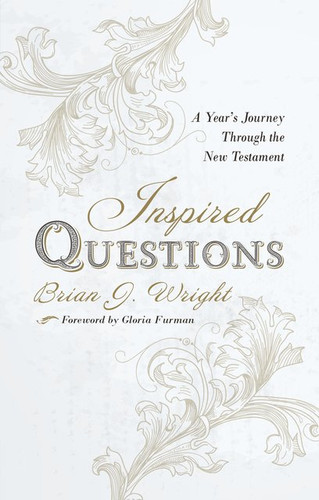 Inspired Questions: A Year's Journey Through the New Testament (Wright)