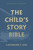 The Child's Story Bible (Vos)