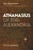 Athanasius of Alexandria: His Life & Impact (Barnes)