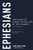Ephesians: The Glory of Christ in the Life of the Church (Nielson) Ephesians: The Glory of Christ in the Life of the Church (Nielson)