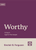 Worthy: Living in Light of the Gospel (Ferguson)