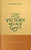 The Victory Mine: 90 Days with the Puritans (Yuille)