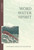 Word, Water, and Spirit: A Reformed Perspective on Baptism (Fesko)