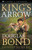 King's Arrow - Crown and Covenant, Volume 2 (Bond)