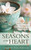 Seasons of the Heart: A Year of Devotions from One Generation of Women to Another (Kelderman, ed.)