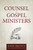 Counsel to Gospel Ministers (Brown)
