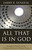 All That Is in God: Evangelical Theology and the Challenge of Classical Christian Theism (Dolezal)