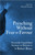 Preaching Without Fear or Favour: Previously Unpublished Sermons on Hebrews 11 (Bruce)