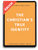 EBOOK The Christian's True Identity: What It Means to Be in Christ (Cruse)