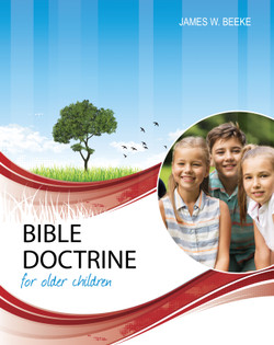 語学・辞書・学習参考書 THE BIBLE WITH BACH Bible Doctrine for Older Children, Second Edition (Beeke