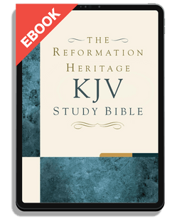 洋書 KJV Reformation Heritage Study Bible EBOOK The Reformation Heritage KJV Study Bible