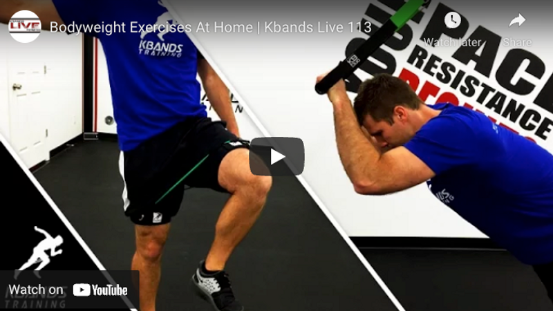 Bodyweight Exercises At Home  Kbands Live 113 - Kbands Training