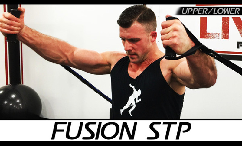 Fusion STP Upper/Lower Chest & Fusion Triceps
