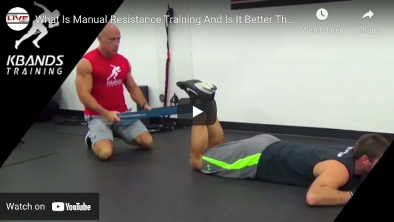 What is Manual Resistance Training and Is It Better Than Lifting Weights–Kbands Live 148
