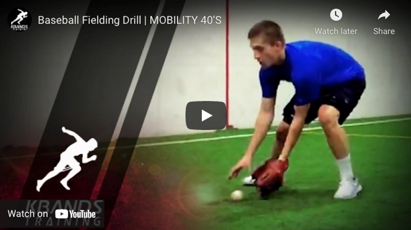 Baseball Fielding Drill | Mobility 40’S
