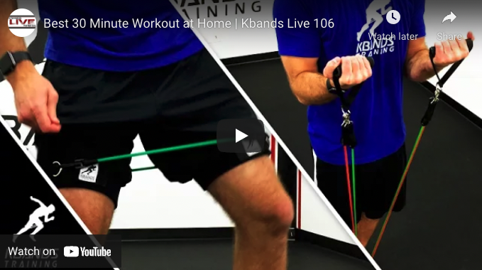 Best 30 Minute Workout at Home | Kbands Live 106