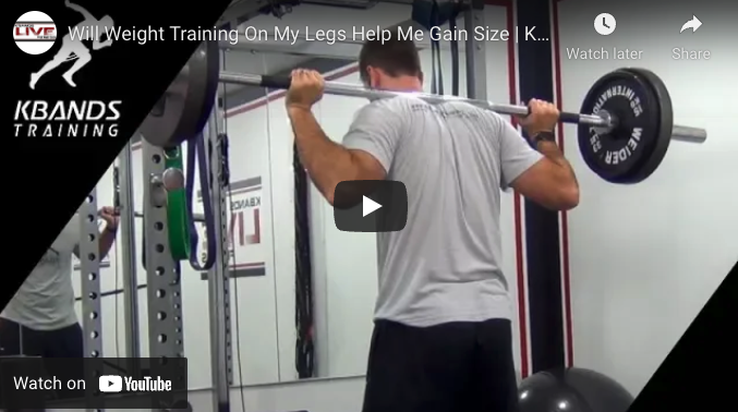 Will Weight Training On My Legs Help Me Gain Size | Kbands Live 145