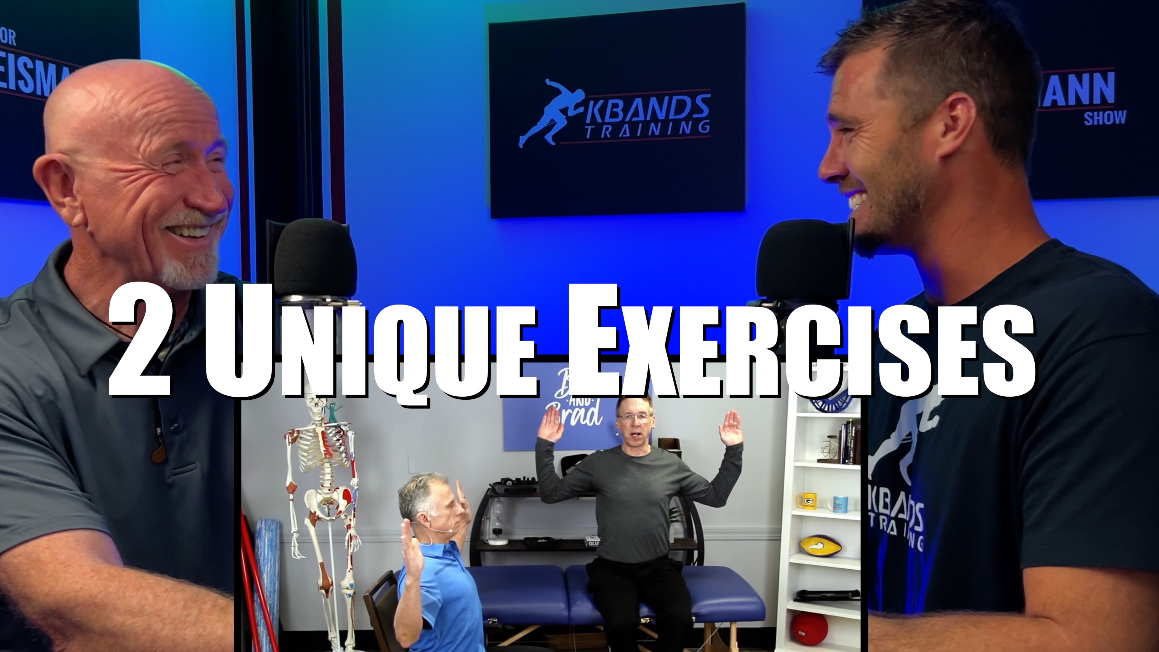 2 Unique Exercises From Bob and Brad Physical Therapists