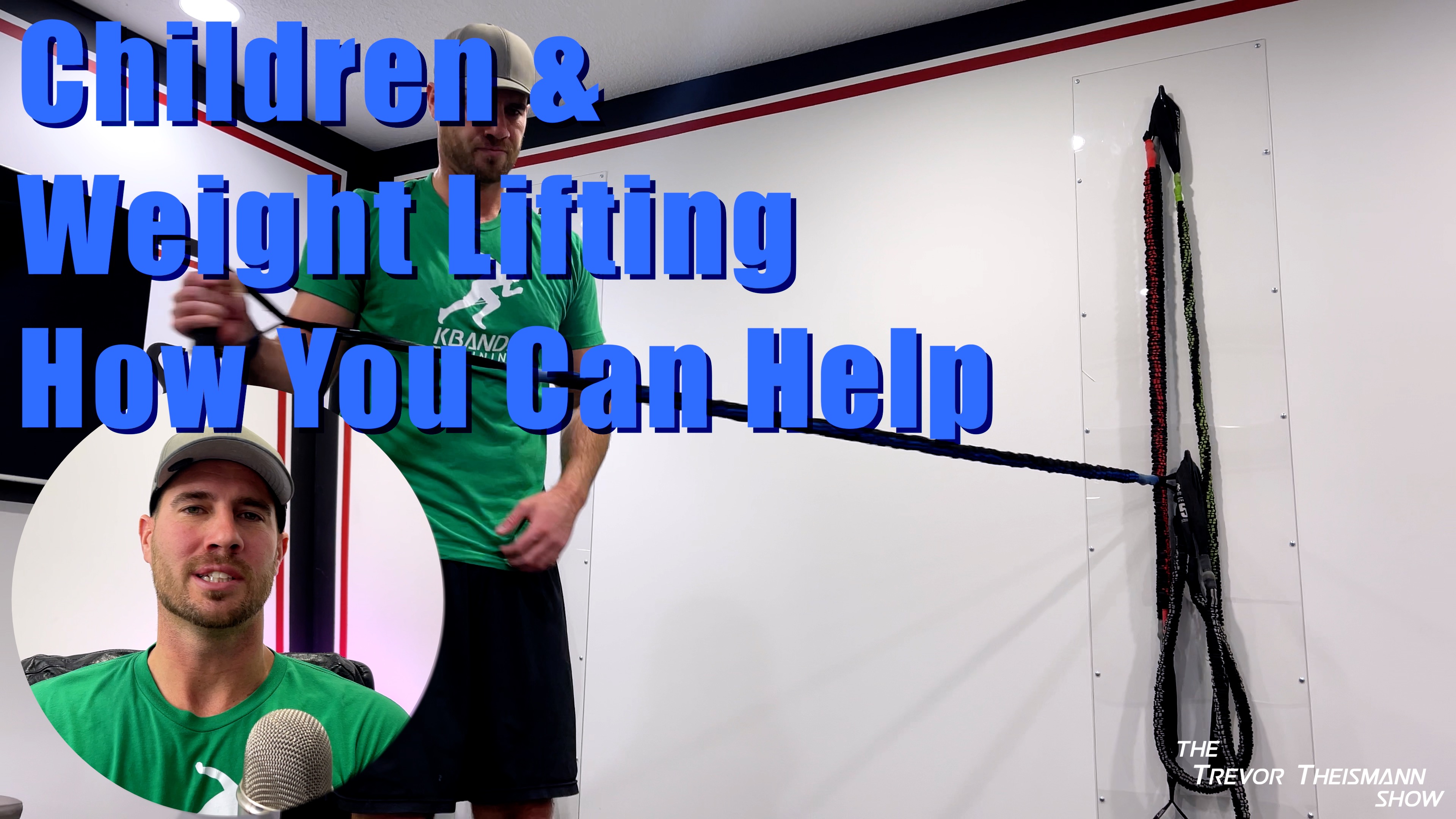 Children & Weight Lifting - How You Can Help - The Trevor Theismann Show 1003