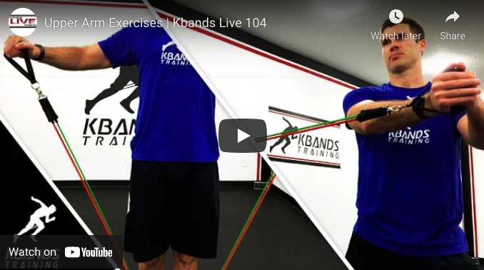Upper Arm Exercises | Kbands Live 104