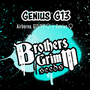 Brothers Grimm - G13 Genius (Fem)