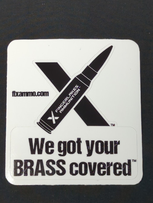 FLX Ammo - "We Got Your Brass Covered" Sticker