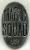 BEING RESEARCHED - Ca. 1920s Traffic Squad Badge for Unknown State - NOT FOR SALE UNTIL IDed